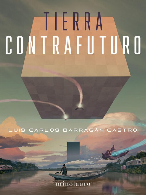 Cover image for Tierra contrafuturo